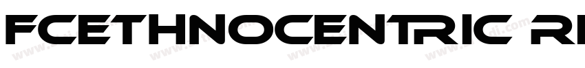 FCEthnocentric Regul字体转换